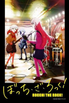 Download de Bocchi the Rock! - 1ª Temporada - Legendado (2022) — Torrent Dublado e Legendado