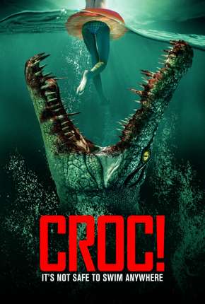 Baixar Filme Croc! - Legendado (2022) em Torrent — Dublado e Dual Áudio