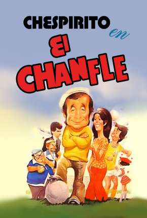 Baixar Filme El Chanfle - Legendado (1979) em Torrent — Dublado e Dual Áudio