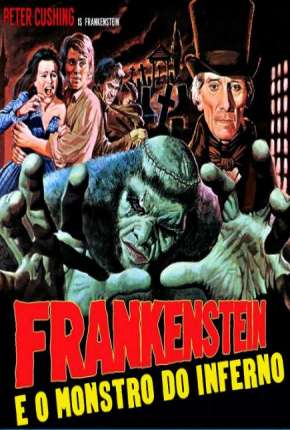 Frankenstein e o Monstro do Inferno - Legendado (1974) — Download Torrent em HD, 1080p ou 4K