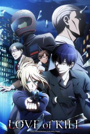 Assistir e baixar Koroshi Ai - 1ª Temporada - Legendado (2022) via Torrent com Qualidade