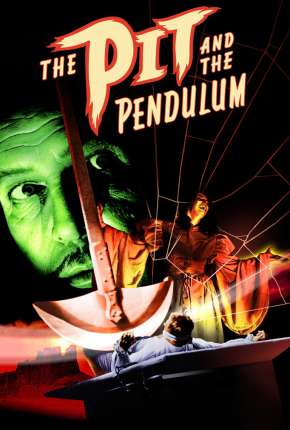 Assistir e baixar O Poço e o Pêndulo (1961) via Torrent com Qualidade