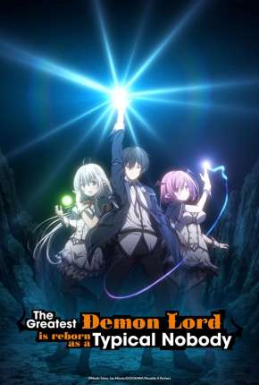 Assistir e baixar Shijou Saikyou no Daimaou, Murabito A ni Tensei suru - Legendado (2022) via Torrent com Qualidade