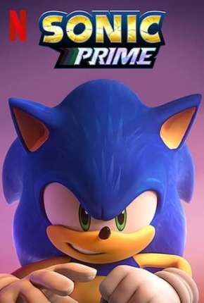 Baixar Desenho Sonic Prime - 1ª Temporada - Legendado (2022) em Torrent — Dublado e Dual Áudio
