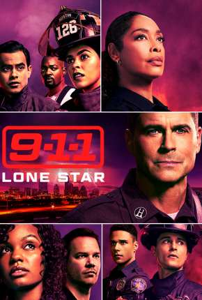 Download de 9-1-1 - Lone Star - 3ª Temporada Legendada (2022) — Torrent Dublado e Legendado