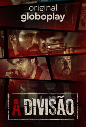 Baixar Série A Divisão - 1ª Temporada (2020) em Torrent — Dublado e Dual Áudio