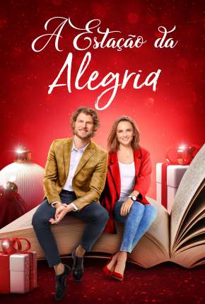 Assistir e baixar A Estação da Alegria (2022) via Torrent com Qualidade