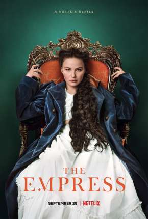 Assistir e baixar A Imperatriz - 1ª Temporada Completa Legendada (2022) via Torrent com Qualidade