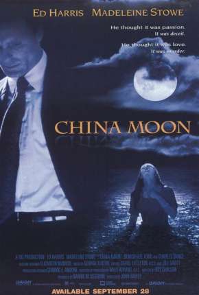 Baixar Filme A Lua dos Amantes - China Moon (1994) em Torrent — Dublado e Dual Áudio