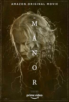 Assistir e baixar A Mansão - The Manor (2021) via Torrent com Qualidade