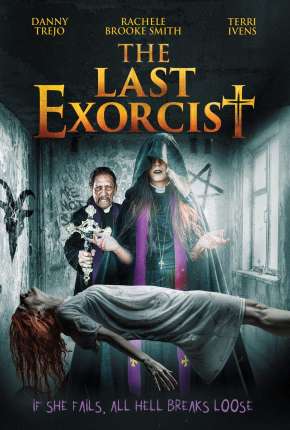 Baixar Filme A Última Exorcista (2020) em Torrent — Dublado e Dual Áudio