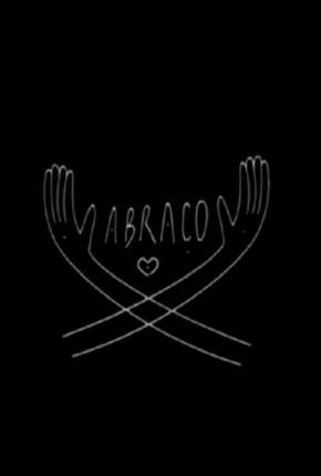 Abraço (2020) Torrent — Baixar em Alta Definição