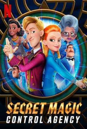 Agência Secreta de Controle de Magias (2021) — Download Torrent em HD, 1080p ou 4K