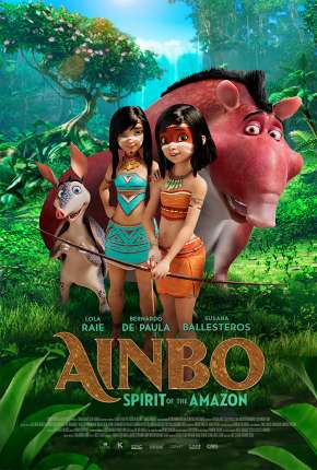 Filme Ainbo - A Guerreira da Amazônia (2022) para Download em Torrent
