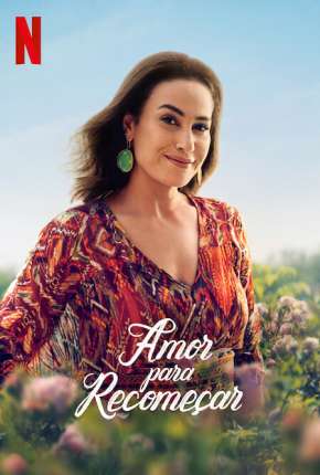 Assistir e baixar Amor para Recomeçar - 1ª Temporada Completa Legendada (2022) via Torrent com Qualidade