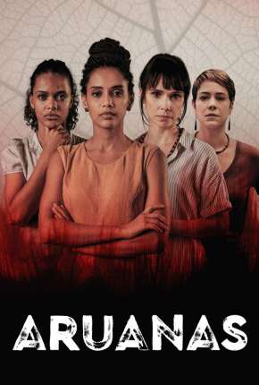 Aruanas - 2ª Temporada (2022) — Download Torrent em HD, 1080p ou 4K