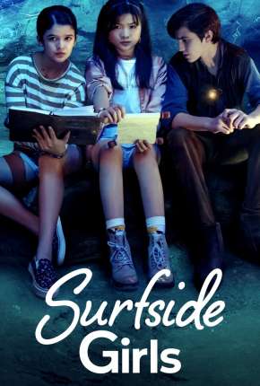 Série As Meninas de Surfside - 1ª Temporada Legendada (2022) para Download em Torrent