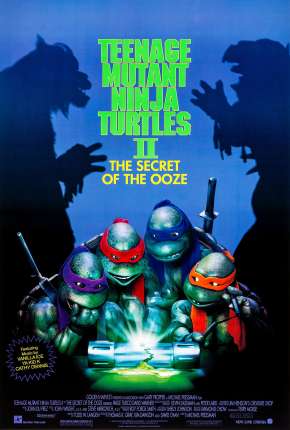As Tartarugas Ninja II - O Segredo do Ooze (1991) — Download Torrent em HD, 1080p ou 4K