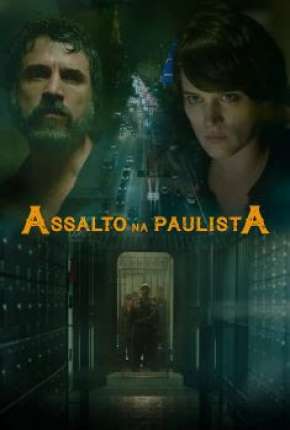Assalto na Paulista (2022) — Download Torrent em HD, 1080p ou 4K