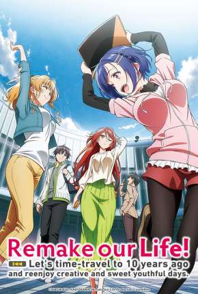 Baixar Desenho Bokutachi no Remake - Legendado (2021) em Torrent — Dublado e Dual Áudio
