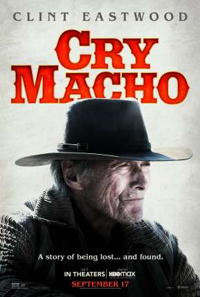 Baixar Filme Cry Macho - O Caminho para Redenção (2021) em Torrent — Dublado e Dual Áudio