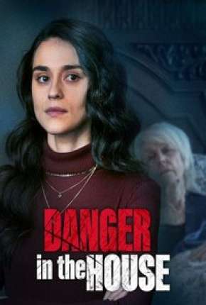 Download de Danger in the House - Legendado (2022) — Torrent Dublado e Legendado