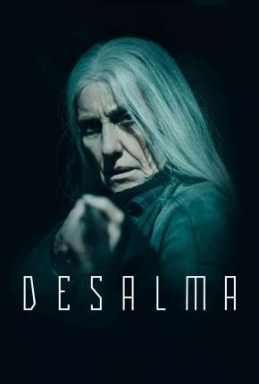 Download Desalma - 1ª Temporada Completa Torrent
