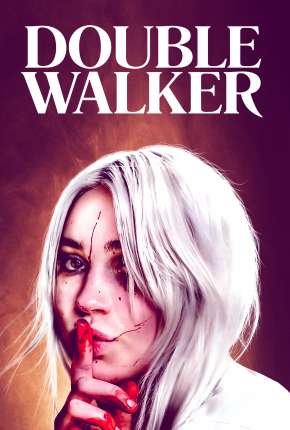 Download de Double Walker - Legendado (2021) — Torrent Dublado e Legendado