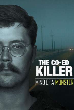 Ed Kemper - A Mente de um Monstro - Minissérie - Completa (2022) — Download Torrent em HD, 1080p ou 4K