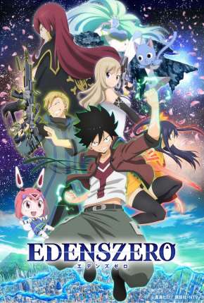 Baixar Desenho Edens Zero - 1ª Temporada (2021) em Torrent — Dublado e Dual Áudio