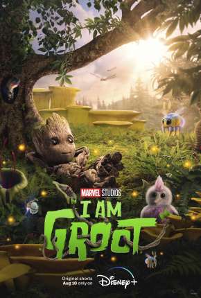 Desenho Eu Sou Groot - 1ª Temporada - Legendado (2022) para Download em Torrent