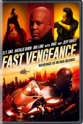 Assistir e baixar Fast Vengeance - Legendado (2021) via Torrent com Qualidade