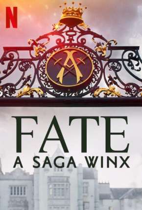 Fate - A Saga Winx - 2ª Temporada (2022) — Download Torrent em HD, 1080p ou 4K