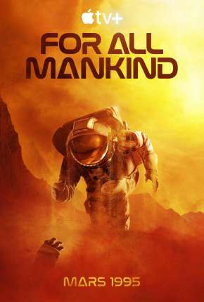 Assistir e baixar For All Mankind - 2ª Temporada Legendada (2021) via Torrent com Qualidade