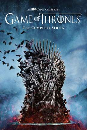 Assistir e baixar Game of Thrones 1ª até 8ª Temporada Completa (2011) via Torrent com Qualidade