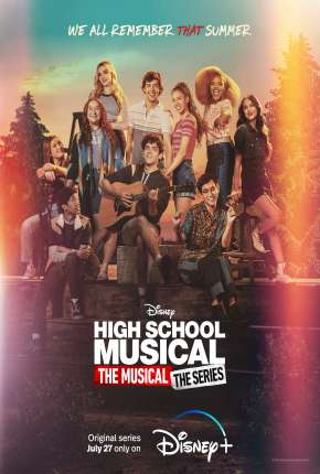 High School Musical - O Musical - A Série - 2ª Temporada Legendada (2021) Torrent — Baixar em Alta Definição