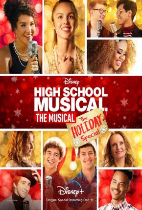 High School Musical - O Musical - Especial de Festas (2020) Torrent — Baixar em Alta Definição