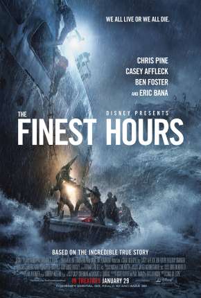 Horas Decisivas - The Finest Hours (2016) — Download Torrent em HD, 1080p ou 4K
