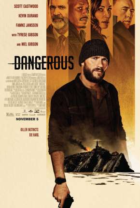 Assistir e baixar Instinto Assassino - Dangerous (2022) via Torrent com Qualidade