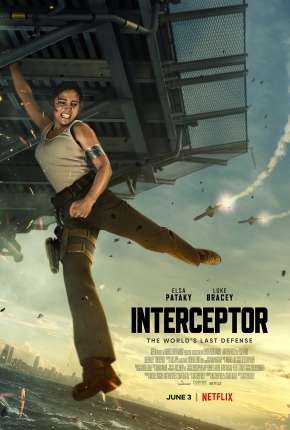 Assistir e baixar Interceptor (2022) via Torrent com Qualidade