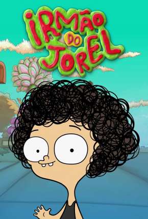 Desenho Irmão do Jorel - 1ª Temporada (2014) para Download em Torrent