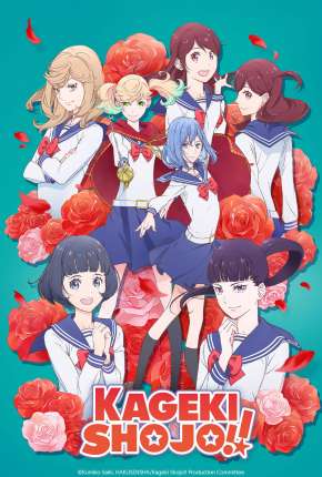 Kageki Shoujo!! - Legendado (2021) Torrent — Baixar em Alta Definição