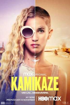 Série Kamikaze - Em Queda Livre 1ª Temporada (2021) para Download em Torrent
