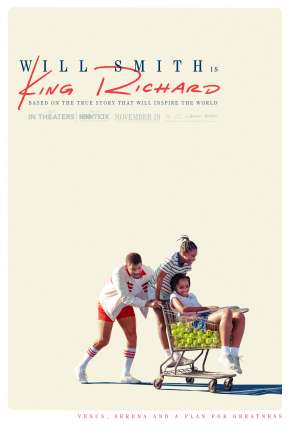 Assistir e baixar King Richard - Criando Campeãs (Oscar 2022) (2021) via Torrent com Qualidade