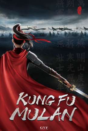Kung Fu Mulan - Legendado (2021) — Download Torrent em HD, 1080p ou 4K