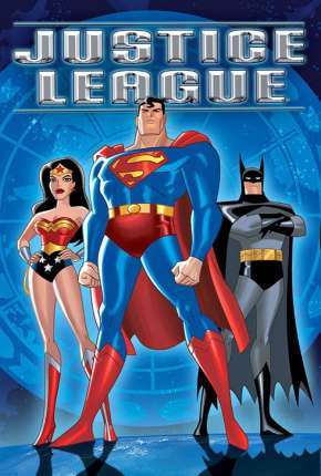 Liga da Justiça - 1ª Temporada (2001) Torrent — Baixar em Alta Definição