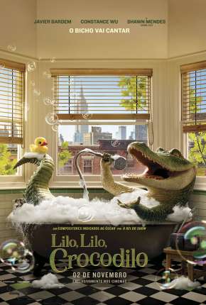 Download de Lilo, Lilo, Crocodilo - Legendado (2022) — Torrent Dublado e Legendado