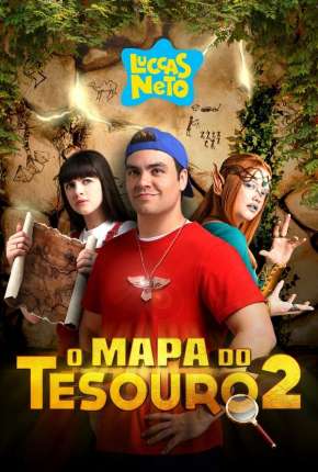 Filme Luccas Neto em - O Mapa do Tesouro 2 (2021) para Download em Torrent
