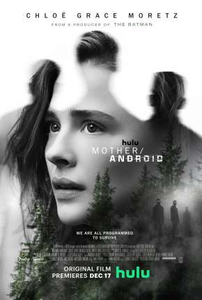 Baixar Filme Mãe X Androides (2022) em Torrent — Dublado e Dual Áudio
