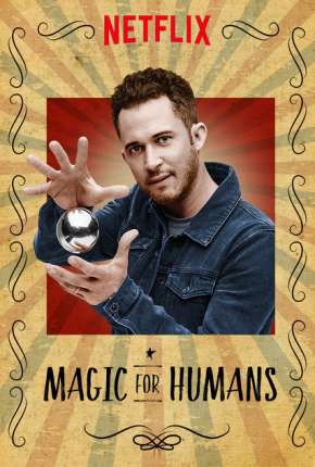 Assistir e baixar Mágica para a Humanidade - 1ª Temporada Completa (2021) via Torrent com Qualidade
